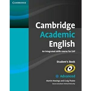 Cambridge Academic English C1 Advanced Student's Book, Paperback - Martin Hewings imagine