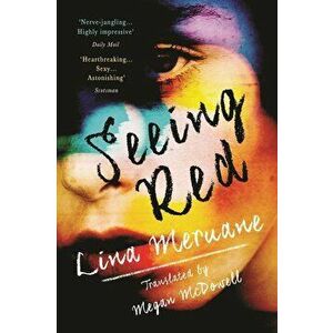 Seeing Red, Paperback - Lina Meruane imagine