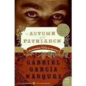 The Autumn of the Patriarch, Paperback - Gabriel Garcia Marquez imagine