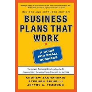 Business Plans That Work: A Guide for Small Business, Paperback - Andrew Zacharakis imagine