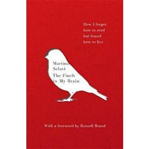 Finch in My Brain, Paperback - Martino Sclavi imagine