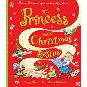 Princess and the Christmas Rescue, Paperback - Caryl Hart imagine
