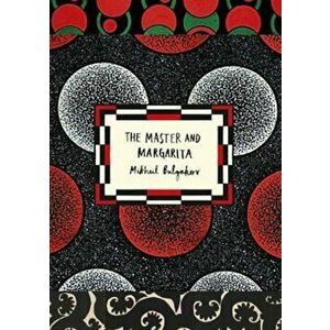 Master and Margarita (Vintage Classic Russians Series), Paperback - Mikhail Bulgakov imagine