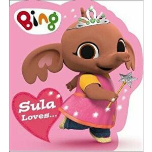Sula Loves..., Hardcover - *** imagine