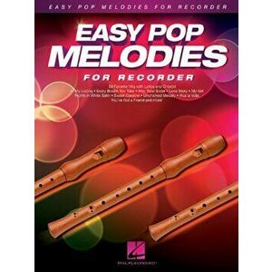 Easy Pop Melodies for Recorder, Paperback - Hal Leonard Corp imagine