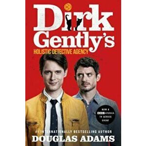 Dirk Gently's Holistic Detective Agency, Paperback - Douglas Adams imagine