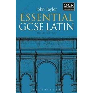 Essential GCSE Latin, Paperback - John Taylor imagine