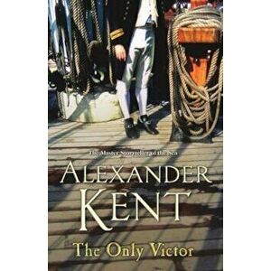 Only Victor, Paperback - Alexander Kent imagine