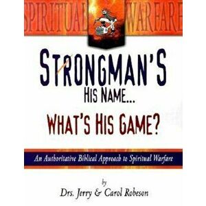 Strongman's His Name...: What's His Game', Paperback - Jerry Robeson imagine