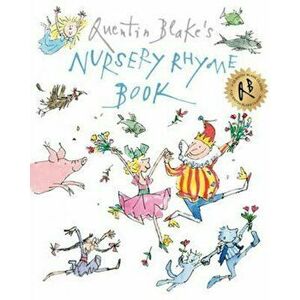 Quentin Blake's Nursery Rhyme Book, Paperback - Quentin Blake imagine