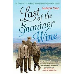 Last of the Summer Wine, Paperback imagine
