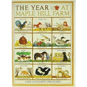 Year at Maple Hill Farm, Hardcover - Alice Provensen imagine