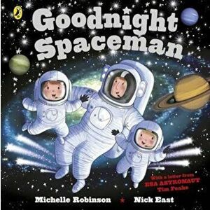 Goodnight Spaceman, Hardcover - Michelle Robinson imagine