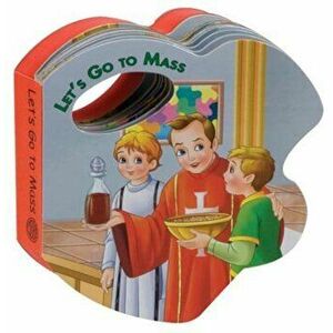Let's Go to Mass, Hardcover - Catholic Book Publishing Co imagine
