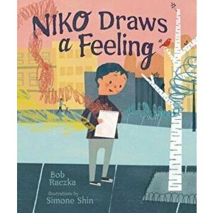 Niko Draws a Feeling, Hardcover - Robert Raczka imagine