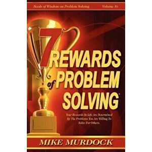 7 Rewards of Problem Solving, Paperback - Mike Murdoch imagine