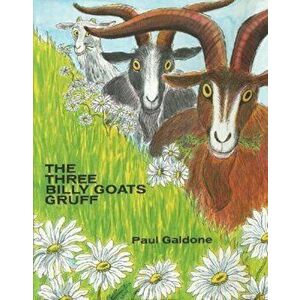 The Three Billy Goats Gruff, Hardcover - Paul Galdone imagine