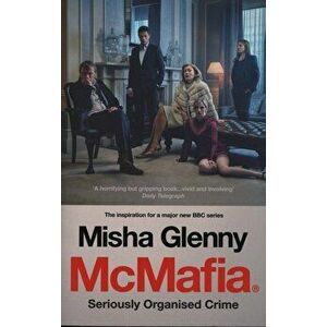 McMafia, Paperback - Misha Glenny imagine