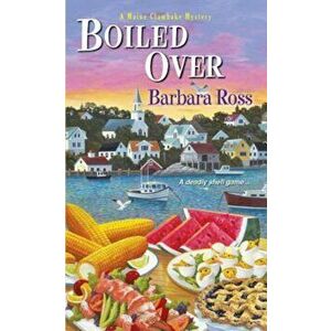 Boiled Over, Paperback - Barbara Ross imagine