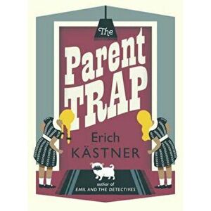 Parent Trap, Paperback - Erich Kastner imagine