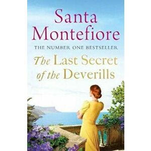 Last Secret of the Deverills, Hardcover - Santa Montefiore imagine