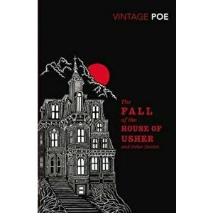 Fall of the House of Usher and Other Stories, Paperback - *** imagine