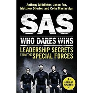 SAS: Who Dares Wins, Paperback - Anthony Middleton imagine