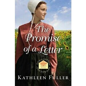 The Promise of a Letter, Paperback - Kathleen Fuller imagine