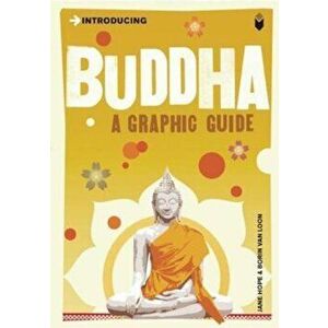 Introducing Buddha: A Graphic Guide, Paperback - Jane Hope imagine