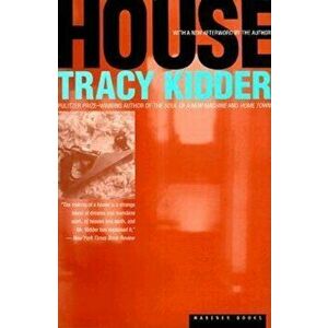 House, Paperback - Tracy Kidder imagine