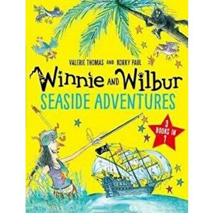 Winnie and Wilbur: Seaside Adventures, Paperback - Thomas Paul imagine