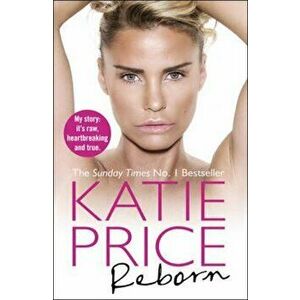 Reborn, Paperback - Katie Price imagine