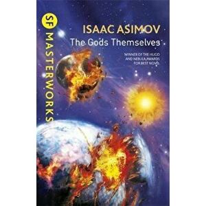 Gods Themselves, Paperback - Isaac Asimov imagine