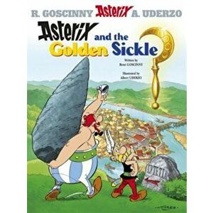 Asterix and the Golden Sickle, Paperback - Rene Goscinny imagine