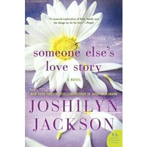 Someone Else's Love Story, Paperback - Joshilyn Jackson imagine