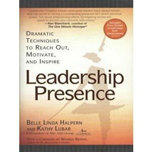 Leadership Presence, Paperback - Kathy Lubar imagine