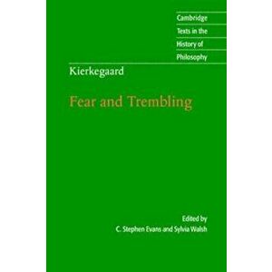 Kierkegaard: Fear and Trembling, Paperback - Stephen C. Evans imagine