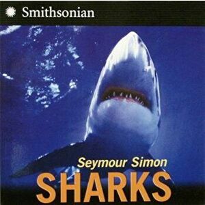 Sharks, Paperback - Seymour Simon imagine