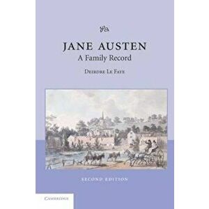 Jane Austen: A Family Record, Paperback - Deirdre Le Faye imagine