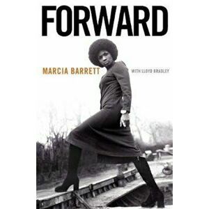 Forward, Hardcover - Marcia Barrett imagine