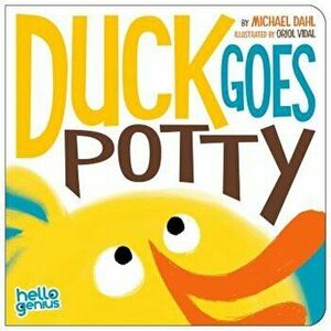 Duck Goes Potty, Hardcover - Michael Dahl imagine