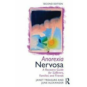Anorexia Nervosa, Paperback - Janet Treasure imagine
