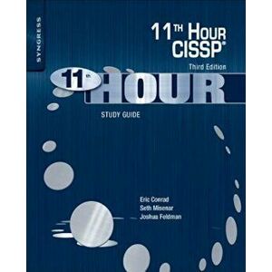 Eleventh Hour Cissp(r): Study Guide, Paperback - Eric Conrad imagine