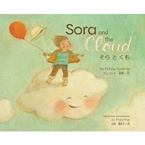 Sora and the Cloud, Hardcover - Felicia Hoshino imagine