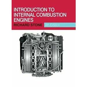 Introduction to Internal Combustion Engines, Hardcover - Richard Stone imagine