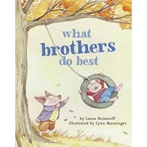 What Brothers Do Best, Hardcover imagine
