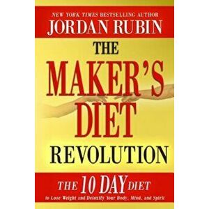The Maker's Diet Revolution, Hardcover - Jordan Rubin imagine