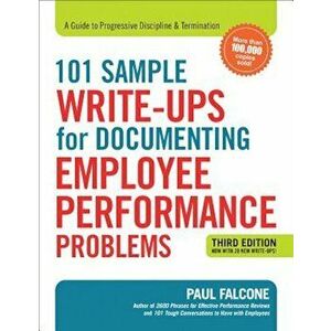 101 Sample Write-Ups for Documenting Employee Performance Problems: A Guide to Progressive Discipline & Termination, Paperback - Society for Human Res imagine