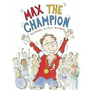 Max the Champion, Paperback - Sean Stockdale imagine
