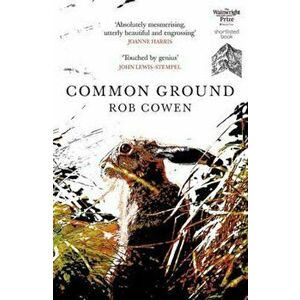 Common Ground, Paperback - Rob Cowen imagine